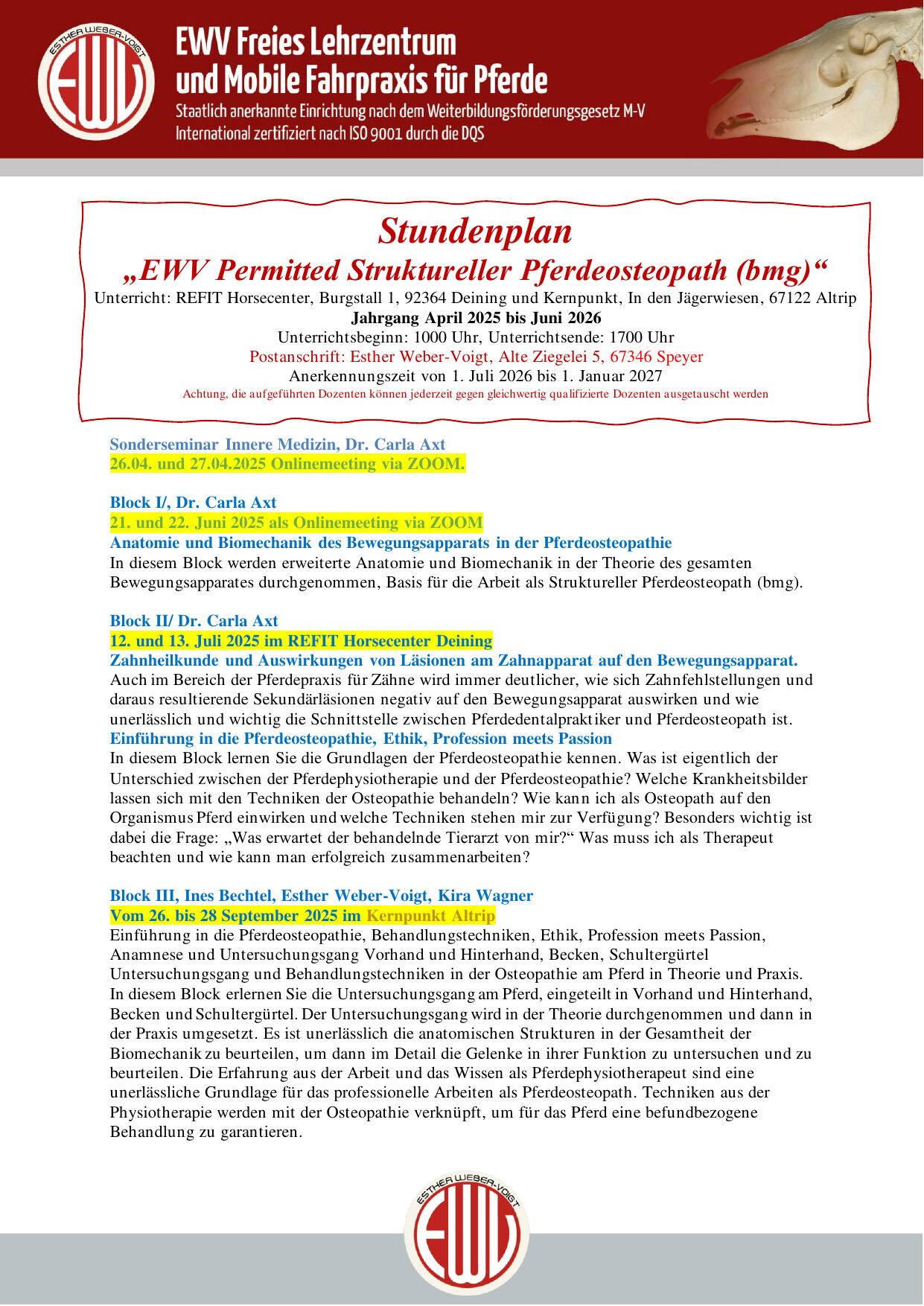 Das ist der Stundenplan für den strukturellen Pferdeosteopathen Start April 2025 in Altrip und Deining